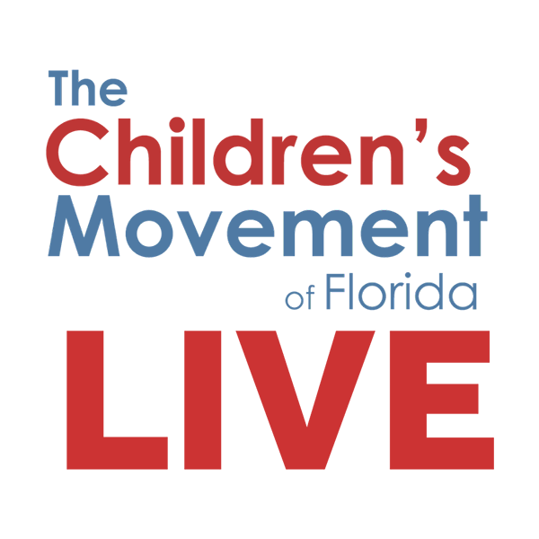 The Children's Movement of Florida Live