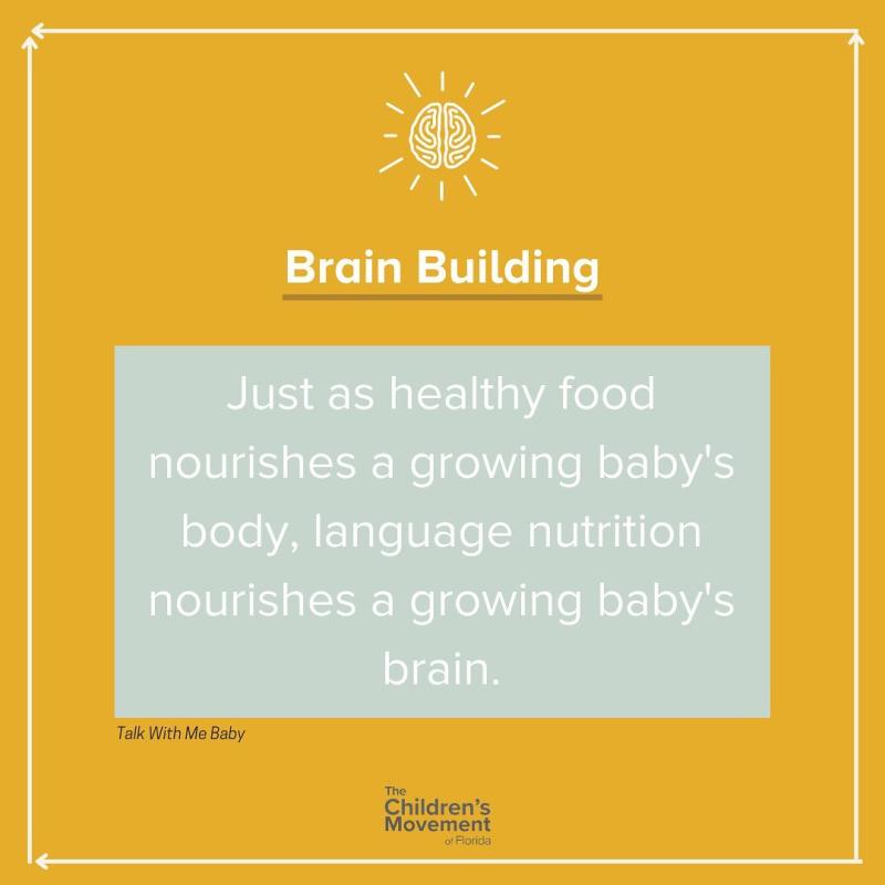 Quantity and quality of nourishing language, like healthy food, is critical to brain development. 