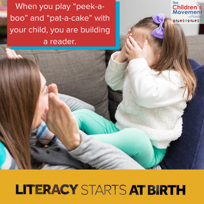 When you play "peek-a-boo" and "pat-a-cake" with your child, you are building a reader