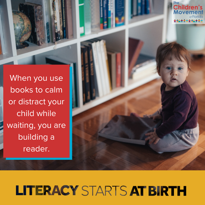 When you use books to calm or distract your child while waiting, you are building a reader.